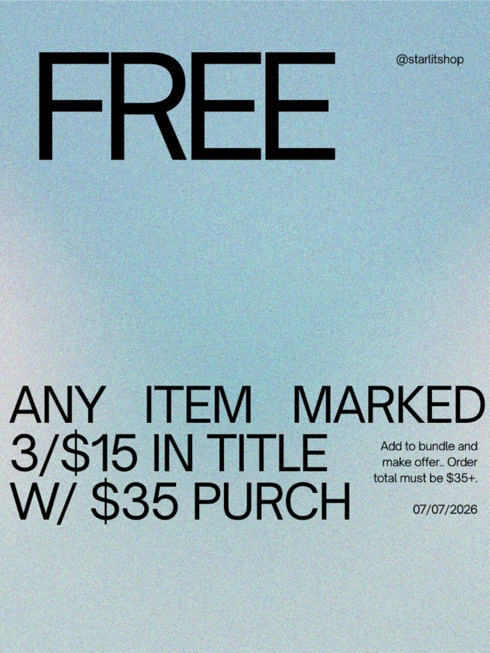 FREE ITEM MARKED 3/$15 IN TITLE WITH $35 PURCHASE.